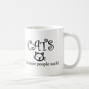 Taza De Café Gatos porque la gente succiona