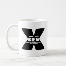 Gen X Mug