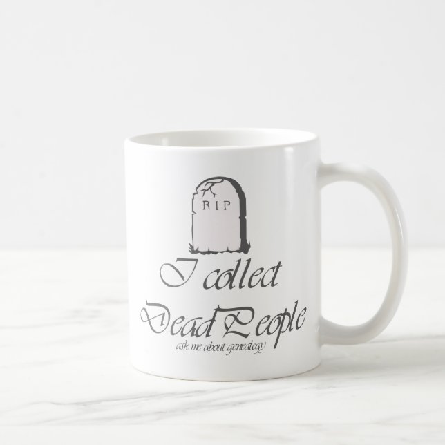 Taza De Café Genealogía divertida reúne personas muertas (Derecha)