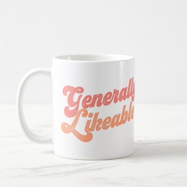 Taza De Café ¿Generalmente Probable? ¡Díganle al mundo! (Izquierda)