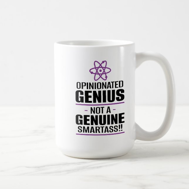 Taza De Café "Genio opinado... No un Smartass genuino" (Derecha)