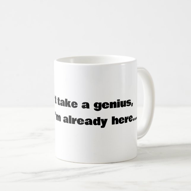 Taza De Café Genius (Anverso derecho)