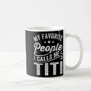 Taza De Café Gente favorita me llama regalo del Día de la Madre