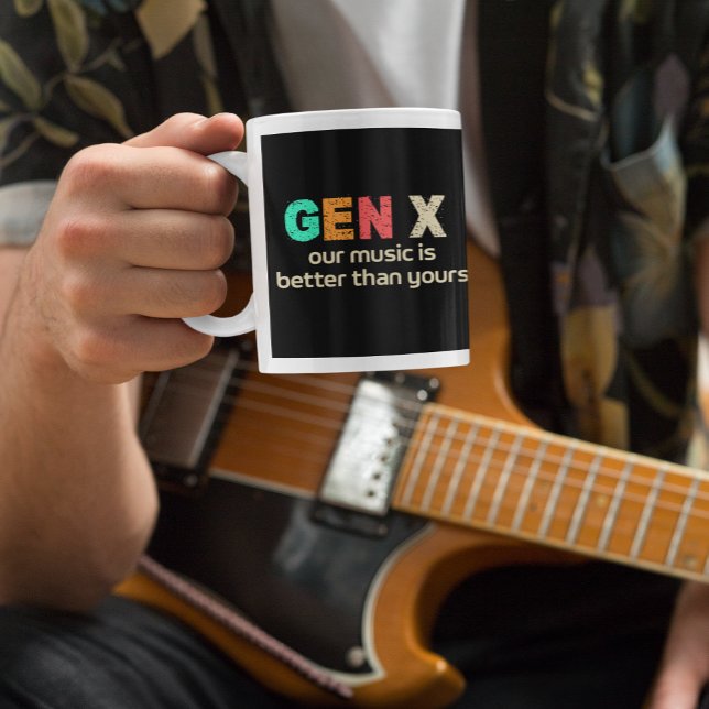 Taza De Café GenX: Nuestra música es mejor (Subido por el creador)