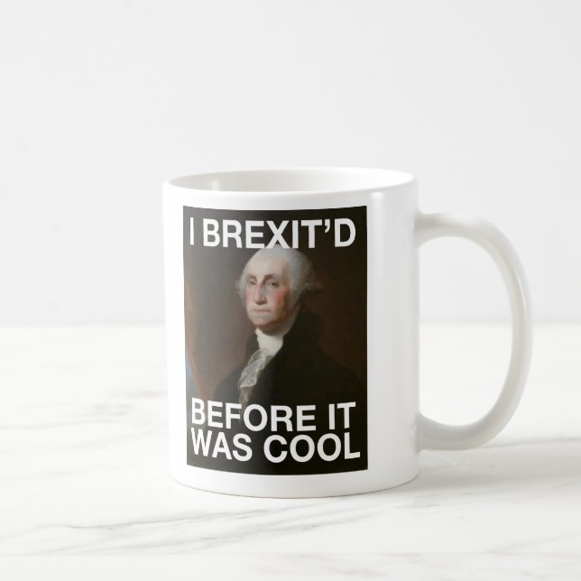 Taza De Café George Washington Brexit'd antes de que fuera (Derecha)