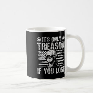 Taza De Café George Washington Es La Única Traición Si Pierdes
