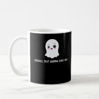 Taza De Café Ghouls solo quiere divertirse en otoño