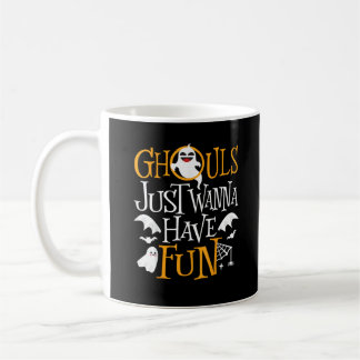 Taza De Café Ghouls solo quieren divertirse con disfraces diver