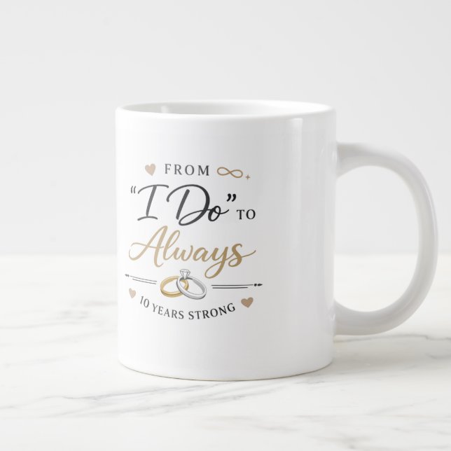 Taza De Café Gigante 10 Year Wedding Anniversary Mug (Derecha)