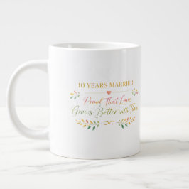 Taza De Café Gigante 10 Years Married Elegant Anniversary Mug Gift