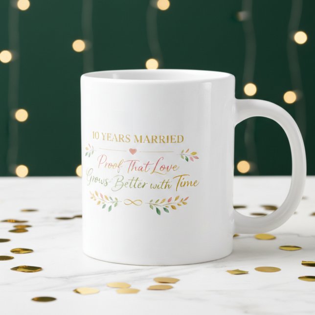 Taza De Café Gigante 10 Years Married Elegant Anniversary Mug Gift (Subido por el creador)