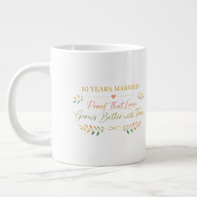 Taza De Café Gigante 10 Years Married Elegant Anniversary Mug Gift (Izquierda)