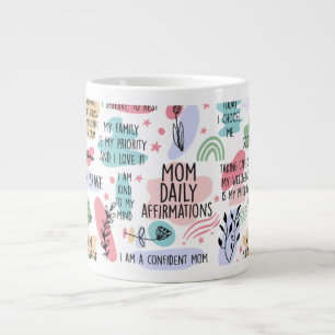 Taza De Café Gigante A mi mamá Daily Affirmations Día de la Madre
