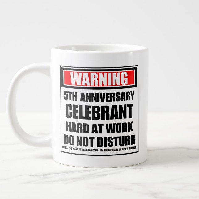 Taza De Café Gigante Advertencia: 5 años de celebración en el trabajo (Izquierda)