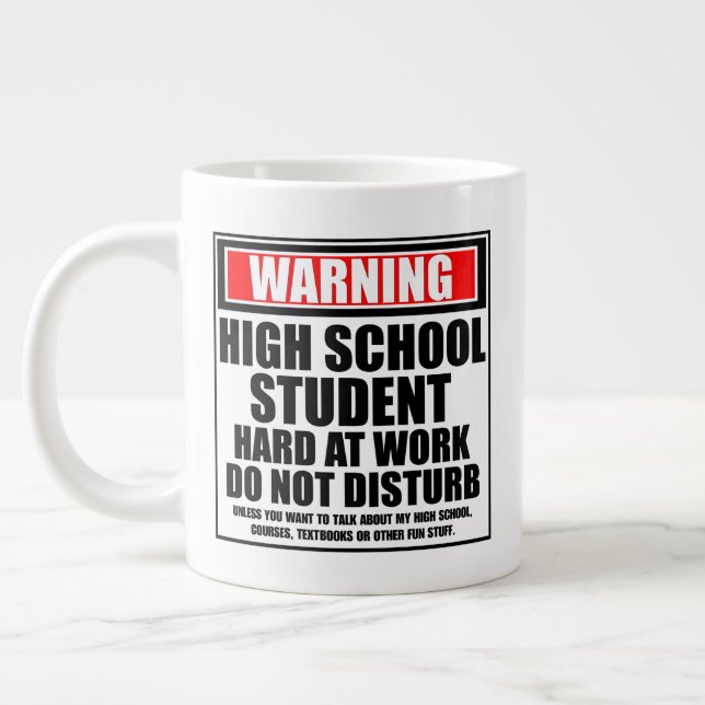 Taza De Café Gigante Advertencia a los estudiantes de secundaria trabaj (Izquierda)