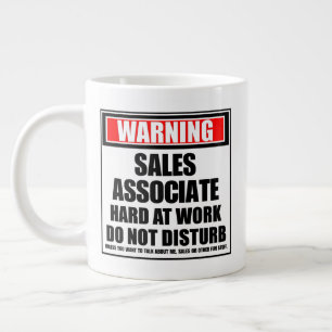 Taza De Café Gigante Advertencia Asociar ventas con trabajo duro