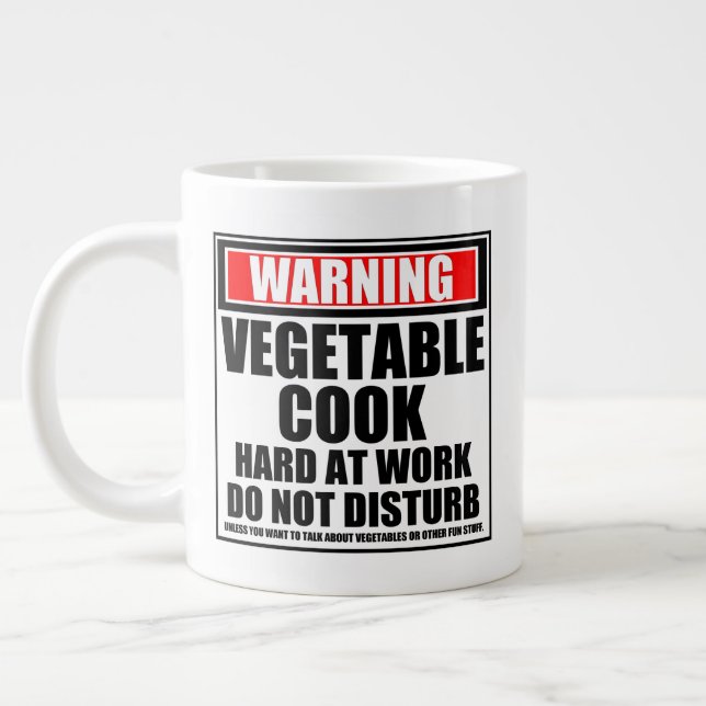 Taza De Café Gigante Advertencia: Cocina Vegetable Duramente En El Trab (Izquierda)
