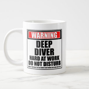 Taza De Café Gigante Advertencia: El Buceo Profundo En El Trabajo No Mo
