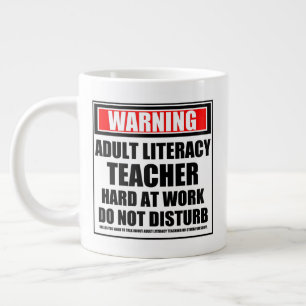 Taza De Café Gigante Advertencia: El profesor de alfabetización de adul