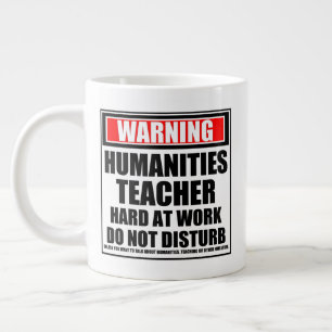 Taza De Café Gigante Advertencia: El profesor de humanidades trabaja du