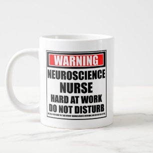 Taza De Café Gigante Advertencia: Enfermero De Neurociencia En Trabajo