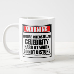 Taza De Café Gigante Advertencia Futuro De Celebridad Interestelar Dura