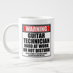 Taza De Café Gigante Advertencia: Técnico De Guitarra Trabajando Duro