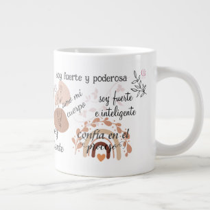 Taza De Café Gigante Affirmations coffee mug spanish