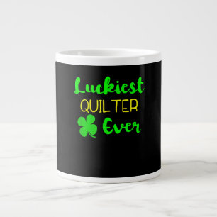 Taza De Café Gigante Afortunados Quilter Ever Patricks Day Irlandés