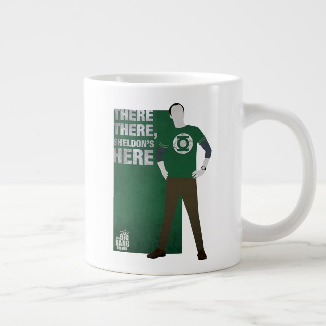 Taza De Café Gigante Ahí, Sheldon está aquí (Derecha)