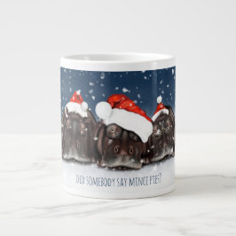 Taza De Café Gigante ¿Alguien dijo que Mince pica a los Navidades Mug?