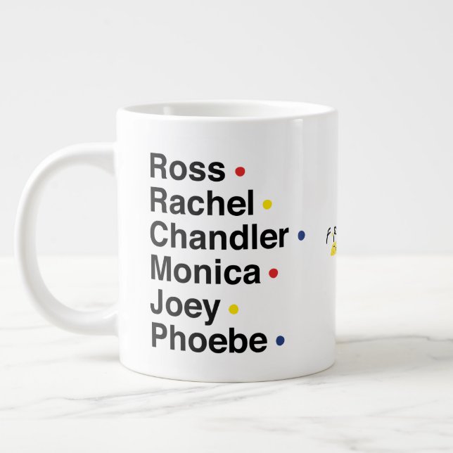 Taza De Café Gigante AMIGOS™ | Nombres de caracteres (Izquierda)