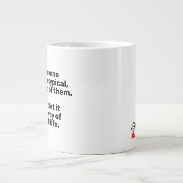 Taza De Café Gigante Amo A Alguien Que Es Una Mugre Neurotípica (Frente)