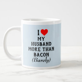 Taza De Café Gigante Amo a mi marido más que a Bacon Mug Blue (20 oz)