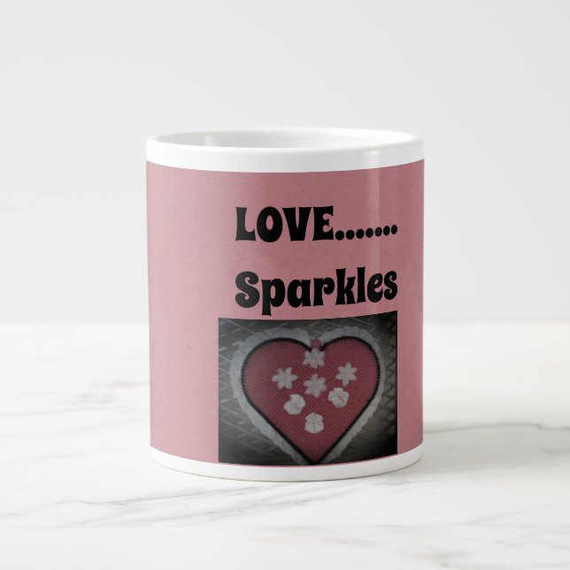 Taza De Café Gigante Amor...Sparkles (Frente)
