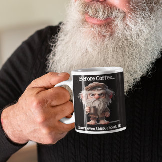 Taza De Café Gigante Antes del café... ni siquiera lo pienses.