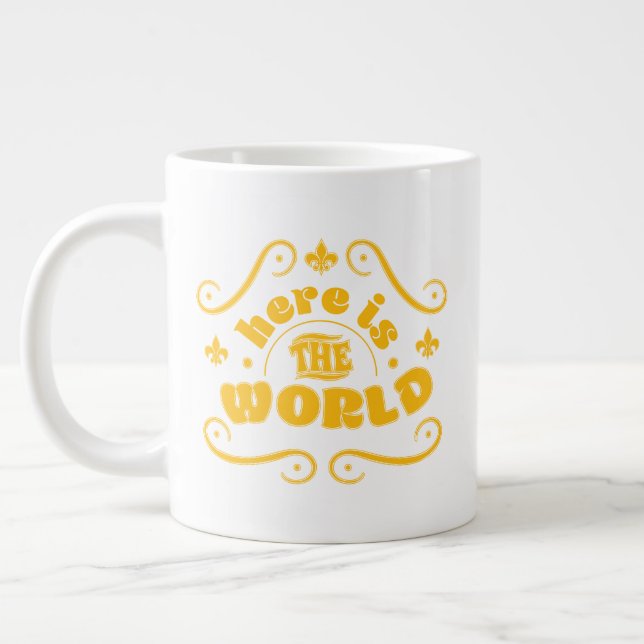 Taza De Café Gigante Aquí está el mundo (Izquierda)