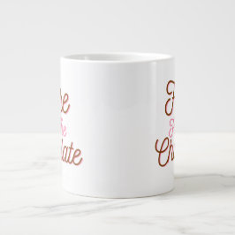 Taza De Café Gigante Aquí por el chocolate