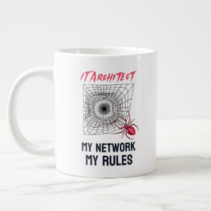 Taza De Café Gigante Arquitecto de TI: Mi red, mis reglas divertido de