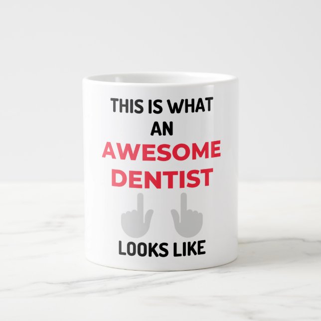 Taza De Café Gigante Así Es Como Se Ve Un Increíble Dentista 2 (Frente)