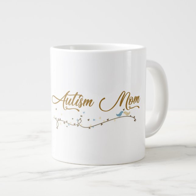 Taza De Café Gigante Autism Mom - Jumbo Mug (Derecha)