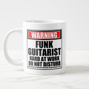 Taza De Café Gigante Aviso A Guitarista Funk Que Trabaja Duro No Pertur