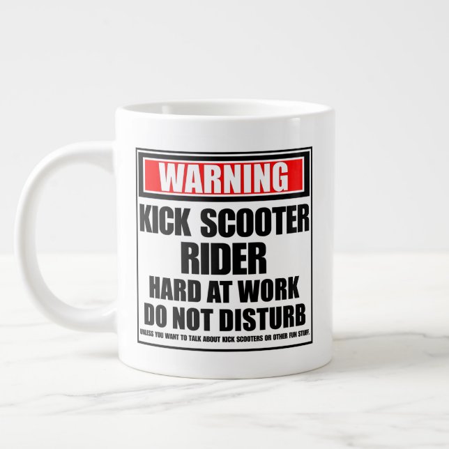 Taza De Café Gigante Aviso A Kick Scooter Rider En El Trabajo (Izquierda)