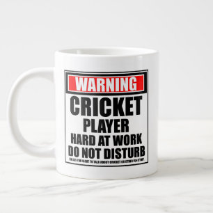 Taza De Café Gigante Aviso a los jugadores de cricket que trabajan duro