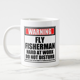 Taza De Café Gigante Aviso A Los Pescadores De Vuelo Que Trabajan Duram