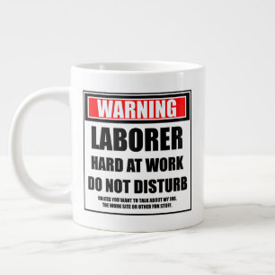 Taza De Café Gigante Aviso A Los Trabajadores Que Trabajan Duro No Mole