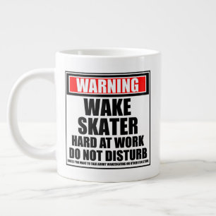 Taza De Café Gigante Aviso A Wakeskater En Trabajo Duro No Molestar