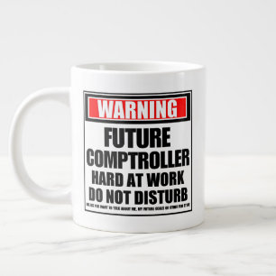 Taza De Café Gigante Aviso al Contralor Futuro Duro En El Trabajo