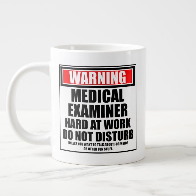 Taza De Café Gigante Aviso al médico examinador duro en el trabajo (Izquierda)