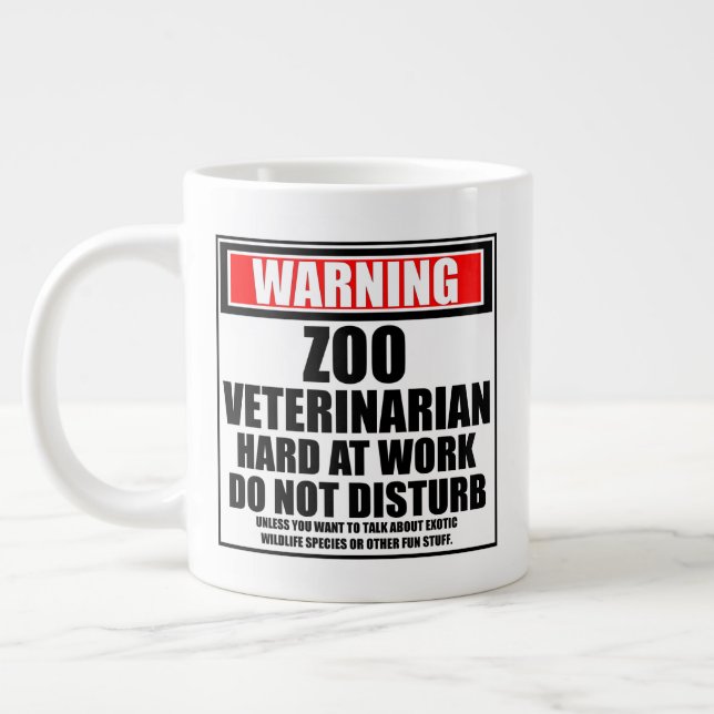 Taza De Café Gigante Aviso al zoológico veterinario trabajando duro (Izquierda)